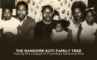 The Ransome-Kuti Family Tree: Tracing the Lineage of Funmilayo Ransome-Kuti